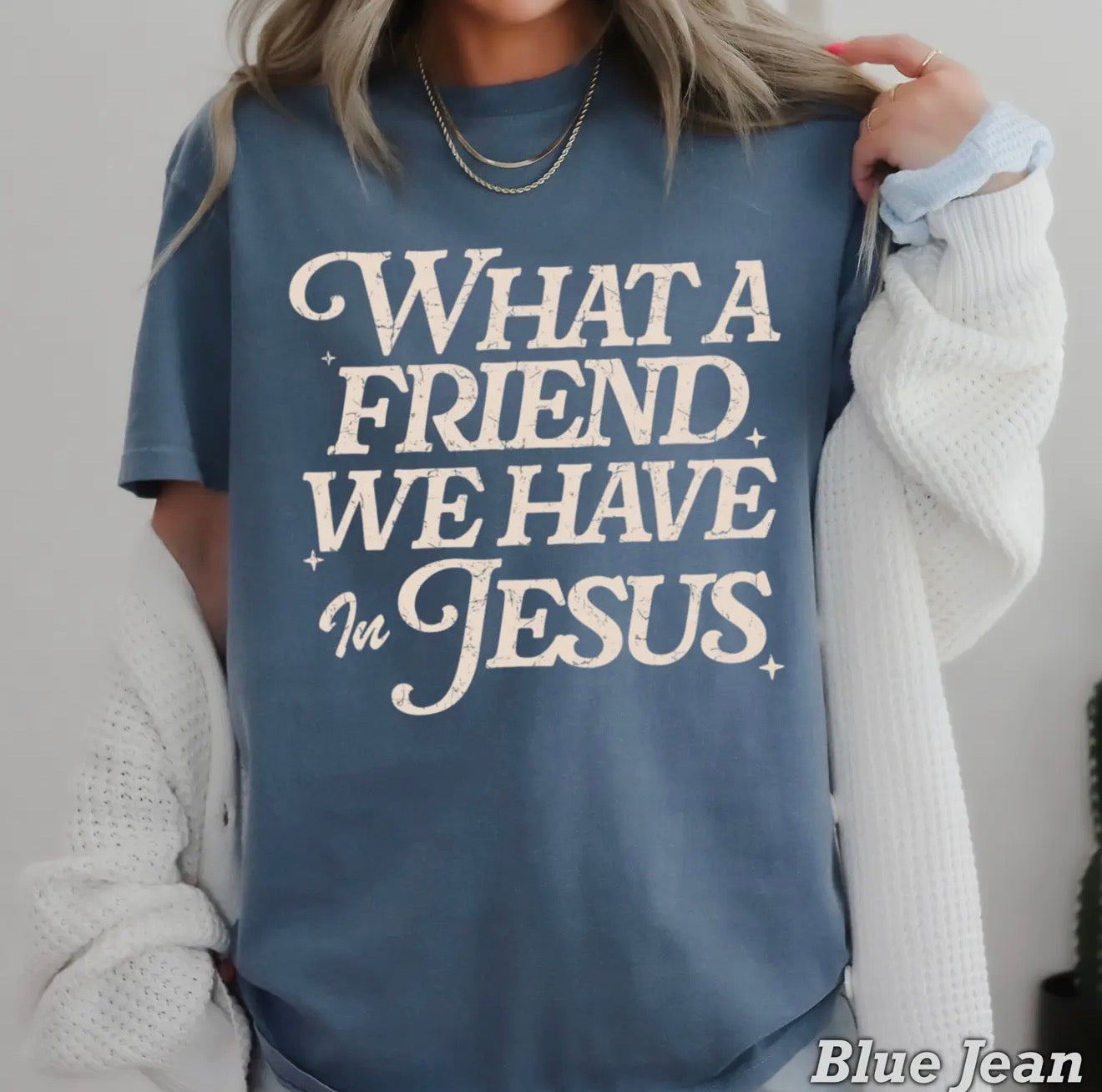 Comfort Colors Friend In Jesus Tee Denim Blue