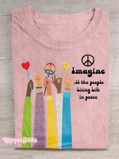 Imagine All The People Living Life in Peace Art Print Casual T-shirt
