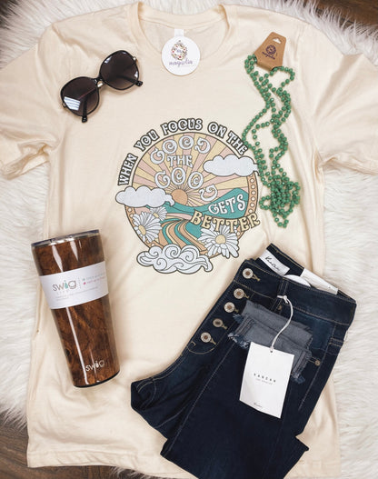 Focus On The Good Tee