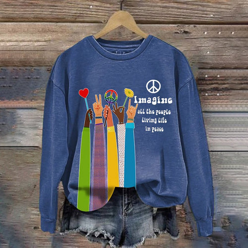 Retro Hippie Imagine All The People Living Life In Peace Print Sweatshirt