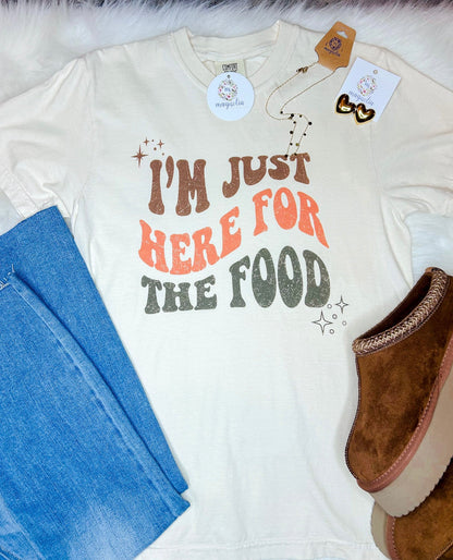 Comfort Colors Here For The Food Tee