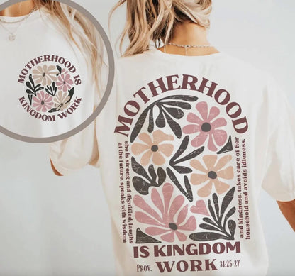 Comfort Colors Motherhood Is Kingdom Work Tee