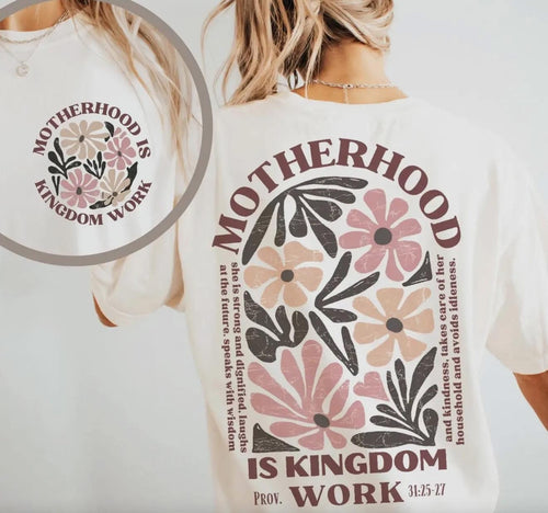 Comfort Colors Motherhood Is Kingdom Work Tee