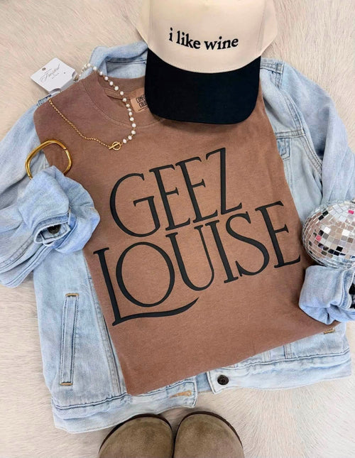 Comfort Colors Geez Louise Tee