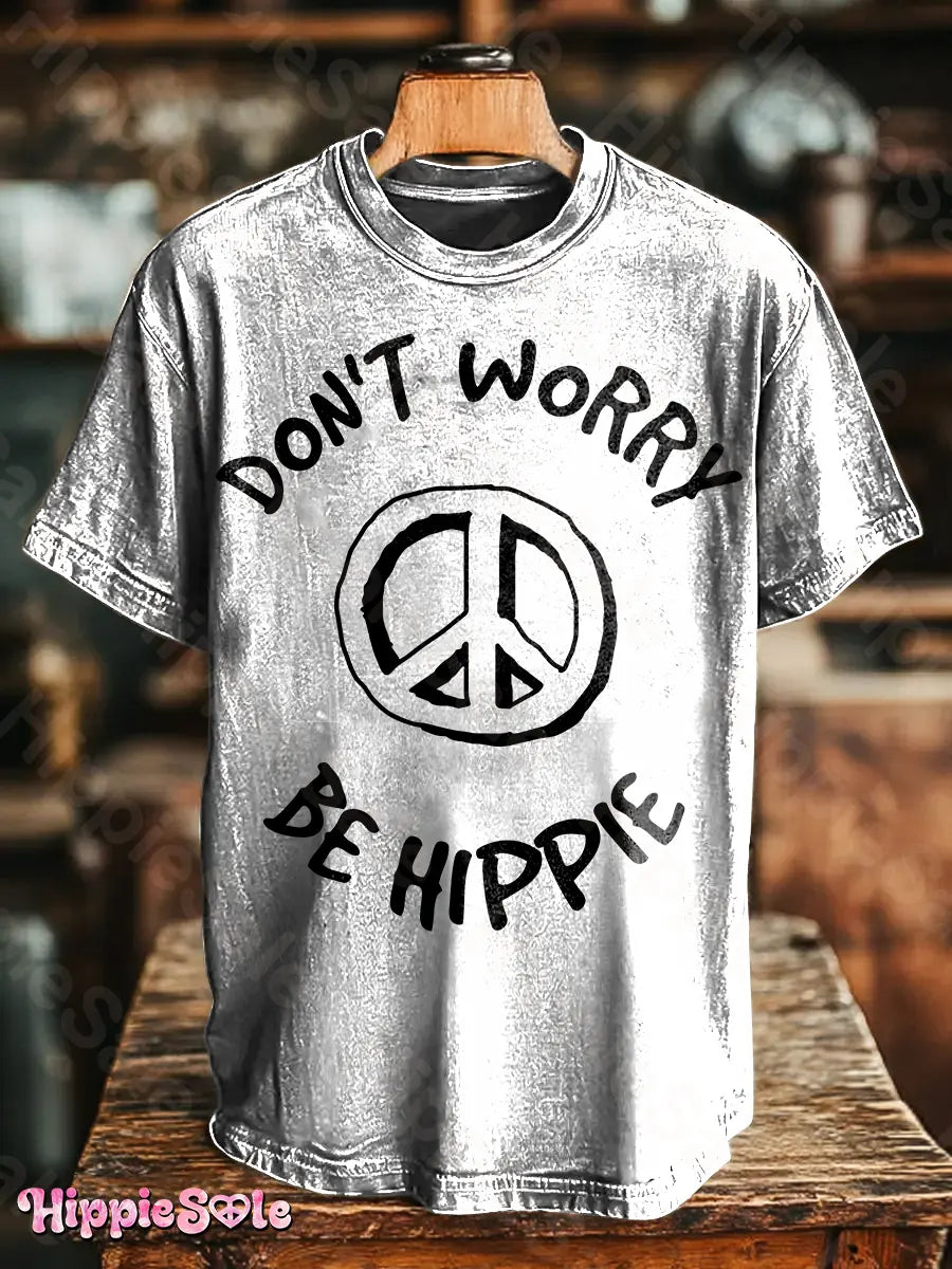 Don't Worry Be Hippie Unisex Vintage Art Print Casual T-shirt