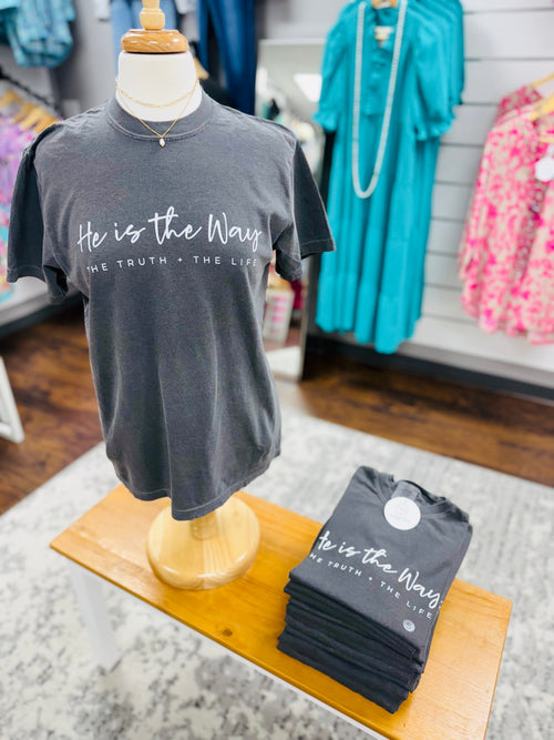 Comfort Colors Charcoal He Is The Way Tee