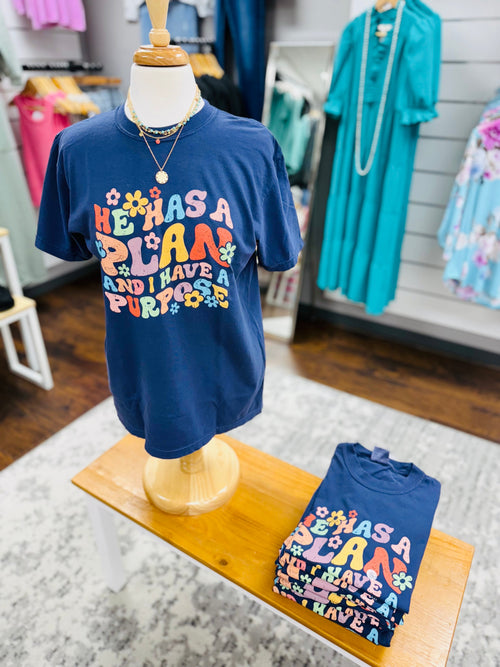 Comfort Colors He Has A Plan Tee