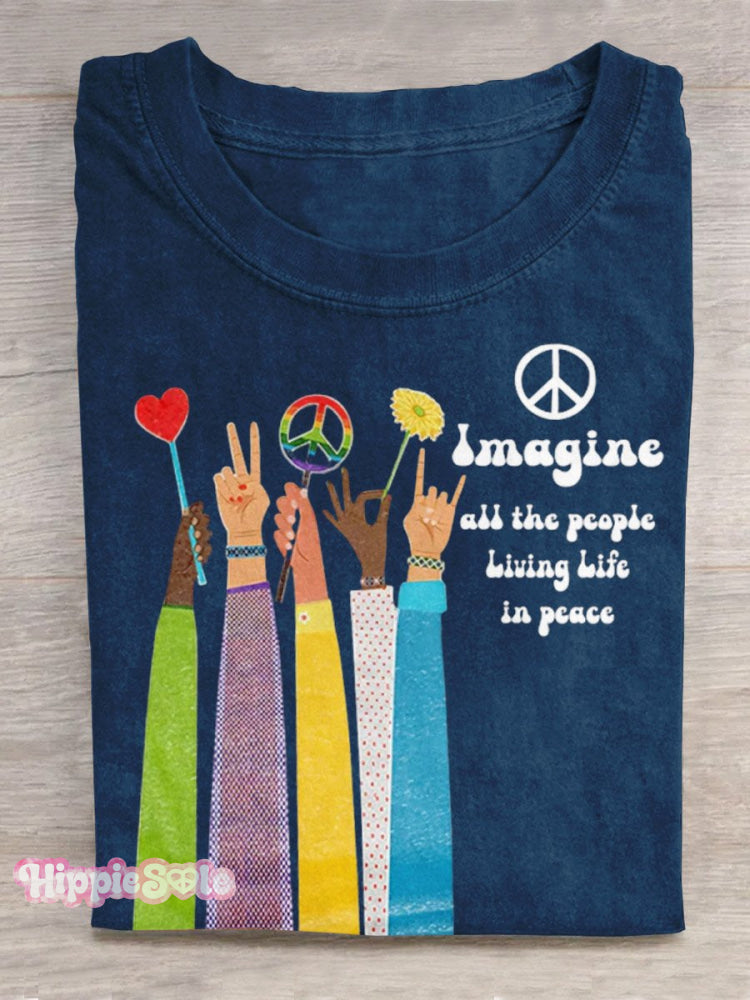 Imagine All The People Living Life in Peace Art Print Casual T-shirt