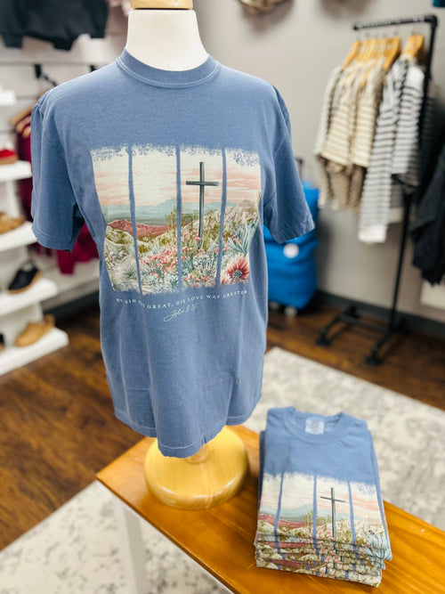 Comfort Colors His Love Was Greater Tee
