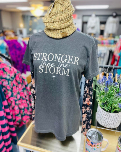 Comfort Colors Stronger Than The Storm Tee
