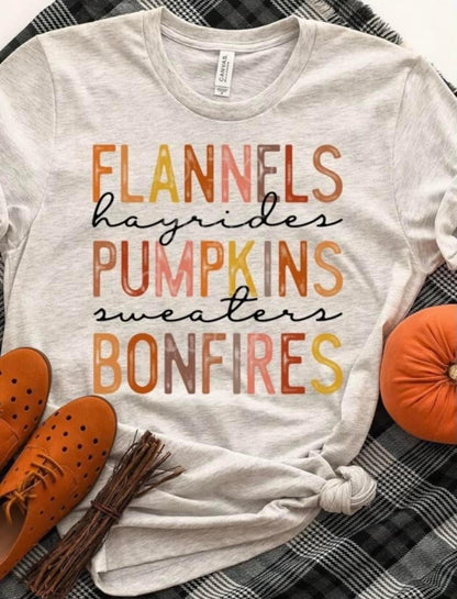 Flannels Hayrides Pumpkins Sweaters Bonfires Tee