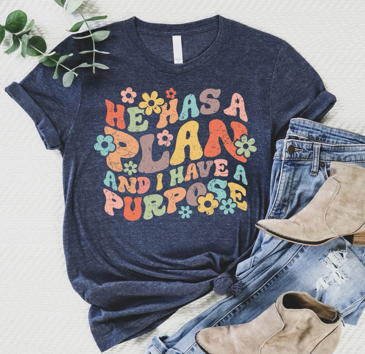 Comfort Colors He Has A Plan Tee