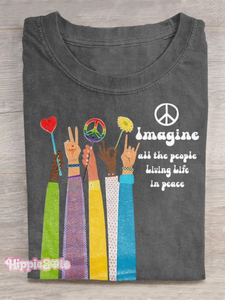 Imagine All The People Living Life in Peace Art Print Casual T-shirt